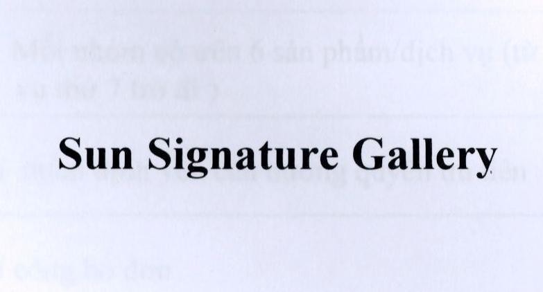 Nhãn hiệu Sun Signature Gallery  của Công ty cổ phần tập đoàn Mặt Trời, số đơn 4-2022-30021