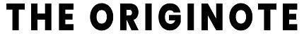 THE ORIGINOTE 
