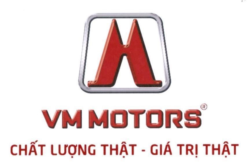 M VM MOTORS Chất Lượng Thật - Giá Trị Thật 