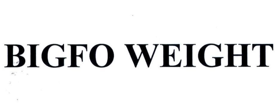 Trademark BIGFO WEIGHT  of Công ty trách nhiệm hữu hạn dược phẩm Anh Thy, application No 4-2022-40216