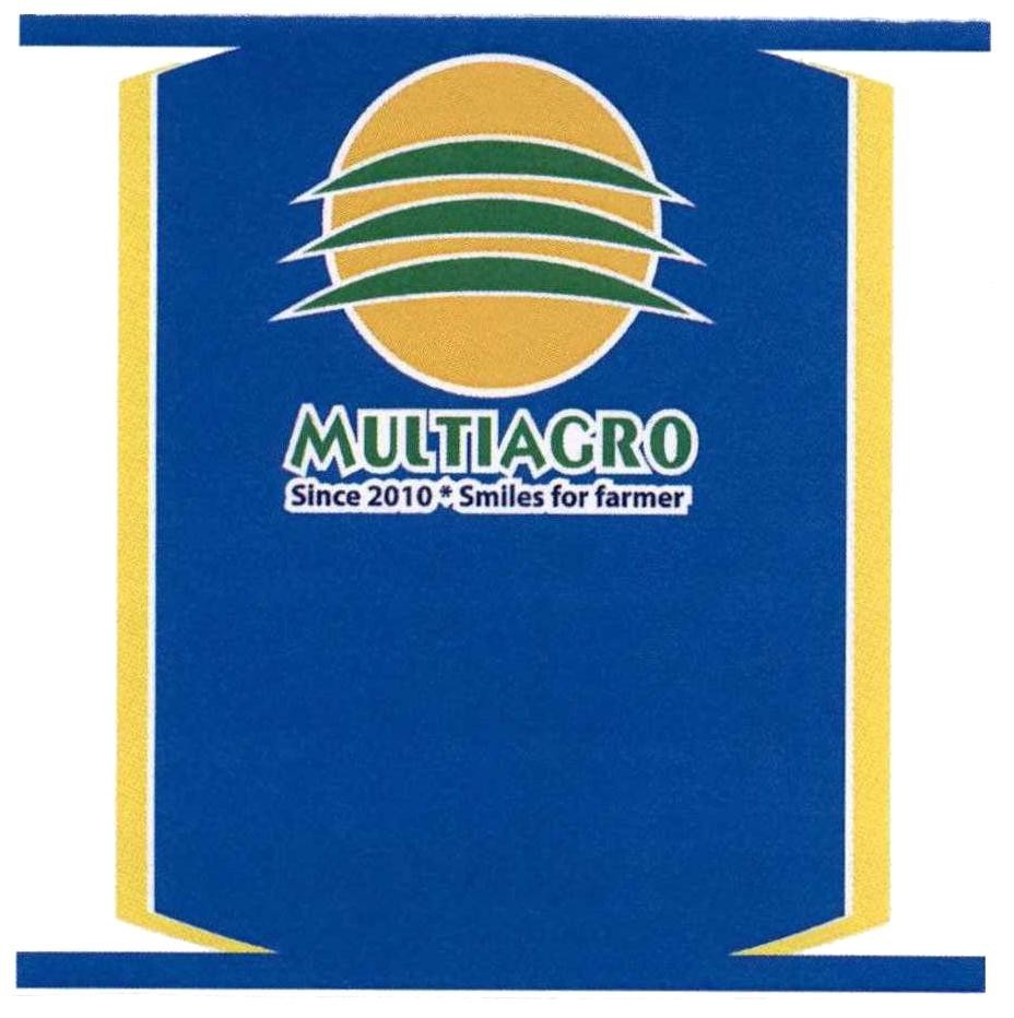 Nhãn hiệu MULTIAGRO Since 2010* Smiles for farmer  của Công ty cổ phần MULTIAGRO, số đơn 4-2022-46825
