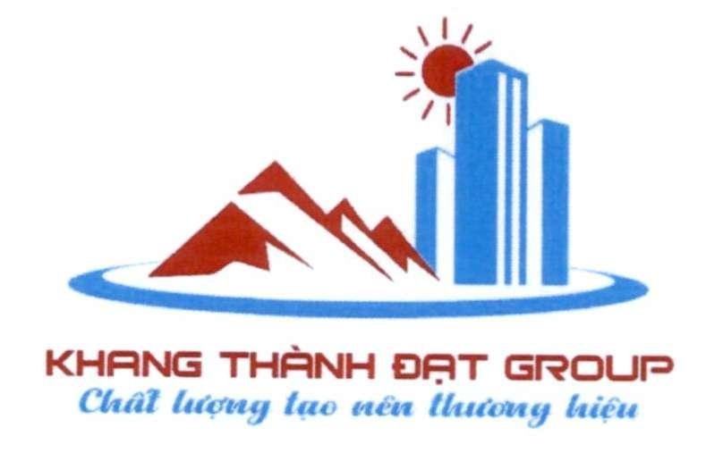 KHANG THÀNH ĐẠT GROUP Chất lượng tạo nên thương hiệu 