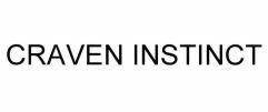 Nhãn hiệu CRAVEN INSTINCT  của Carreras Limited, số đơn 4-2023-06929
