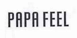PAPA FEEL 
