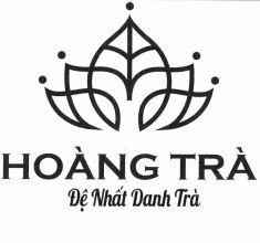 HOÀNG TRÀ Đệ Nhất Danh Trà 