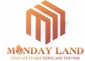 MONDAY LAND SINH LỜI TỪ BẤT ĐỘNG SẢN THỨ HAI 