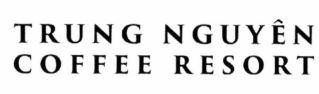 Nhãn hiệu TRUNG NGUYÊN COFFEE RESORT  của Công ty cổ phần đầu tư TRUNG NGUYÊN, số đơn 4-2023-31154