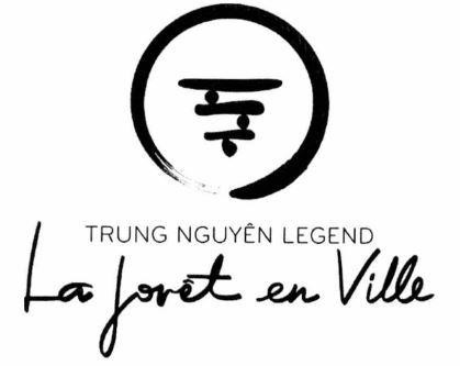 TRUNG NGUYÊN LEGEND La forêt en Ville 
