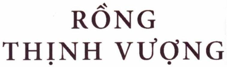 RỒNG THỊNH VƯỢNG 