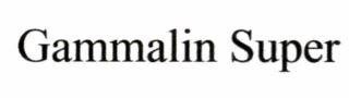 Gammalin Super 