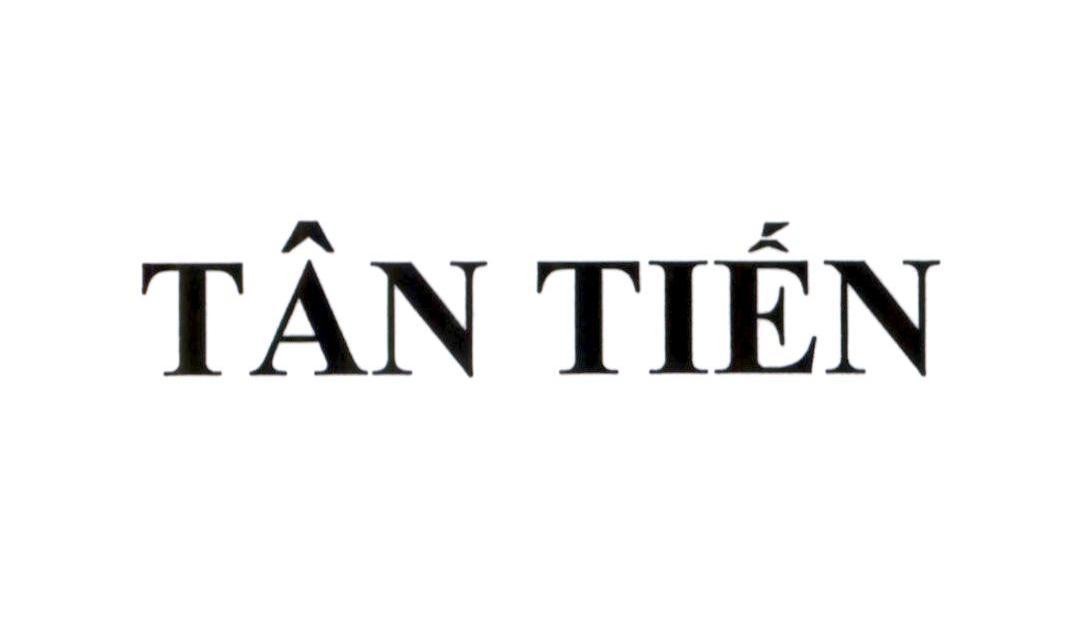 TÂN TIẾN 