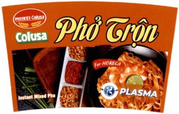 Trademark MILIKET-Colusa Colusa Phở Trộn For HORECA PLASMA Instant Mixed Pho  of Công ty cổ phần lương thực thực phẩm Colusa-Miliket, application No 4-2023-53958