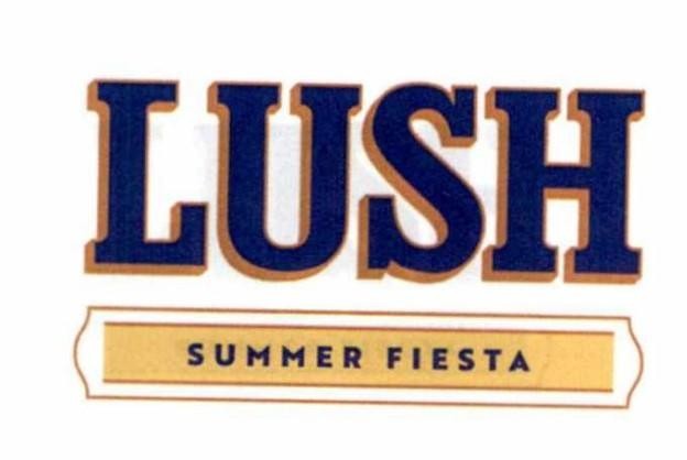 Nhãn hiệu LUSH SUMMER FIESTA  của Công ty TNHH MASAN BREWERY, số đơn 4-2023-58058