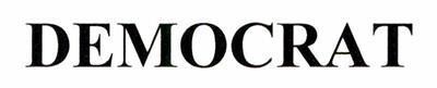Trademark DEMOCRAT  of C&#244;ng ty TNHH sản xuất, thương mại v&#224; dịch vụ B&#244;ng Sen, application No 4-2023-58201