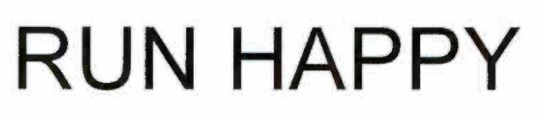 Trademark RUN HAPPY  of Brooks Sports, Inc., application No 4-2023-58821