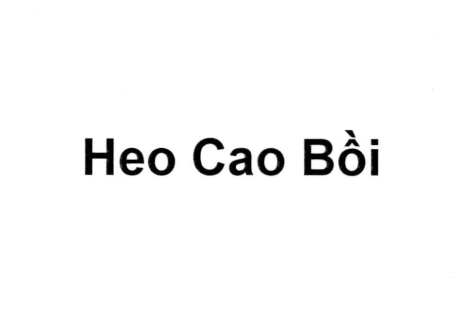 Trademark Heo Cao Bồi  of Công ty cổ phần Masan Jinju, application No 4-2024-01756