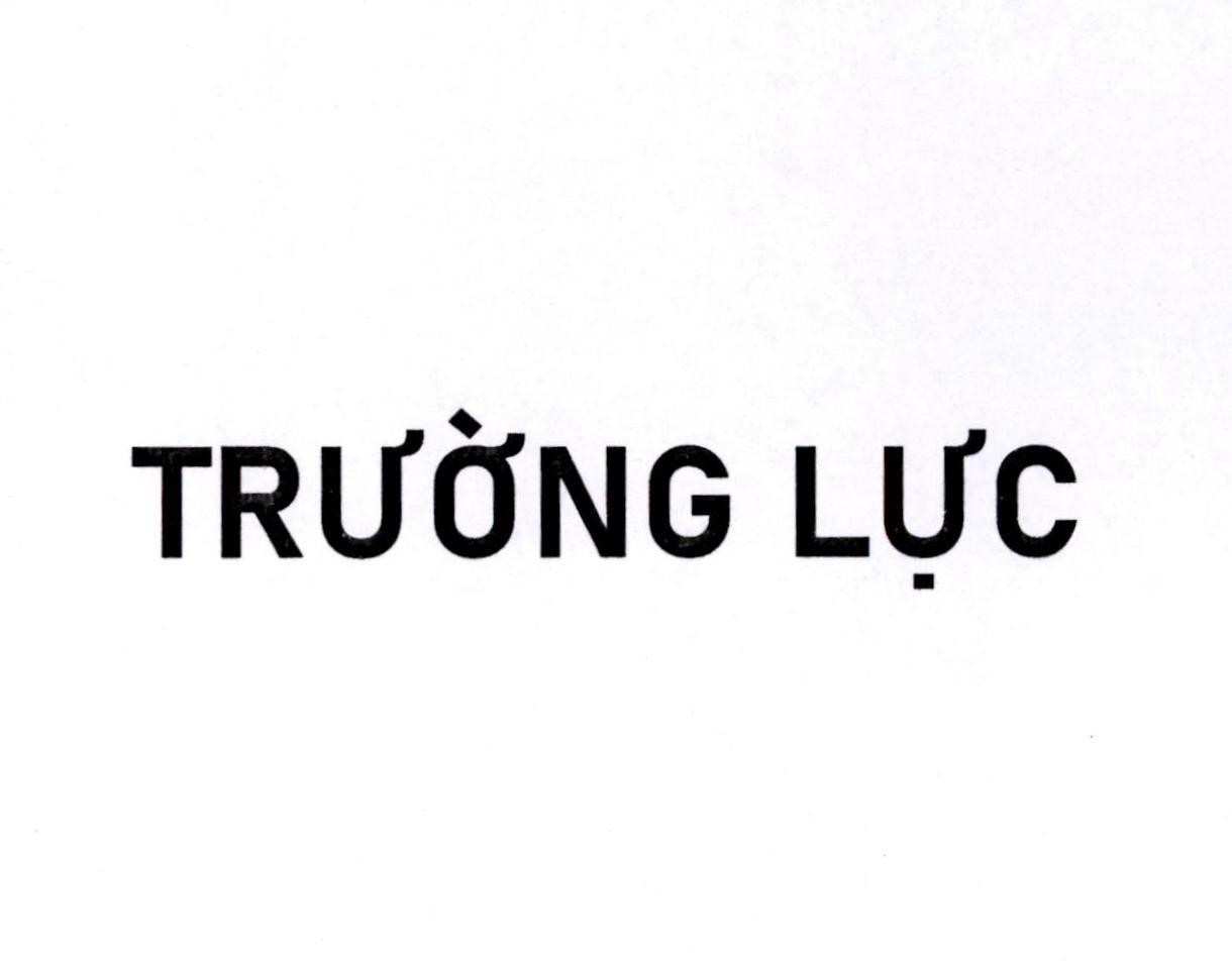 TRƯỜNG LỰC 