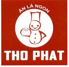 Nhãn hiệu ĂN LÀ NGON THO PHAT  của Công ty TNHH một thành viên chế biến thực phẩm Thọ Phát, số đơn 4-2024-18768