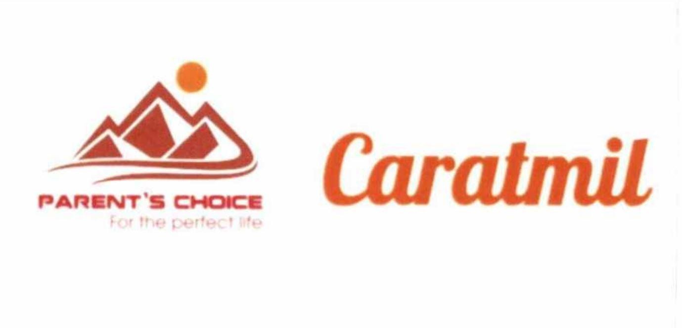 Caratmil PARENT’S CHOICE For the perfect life 