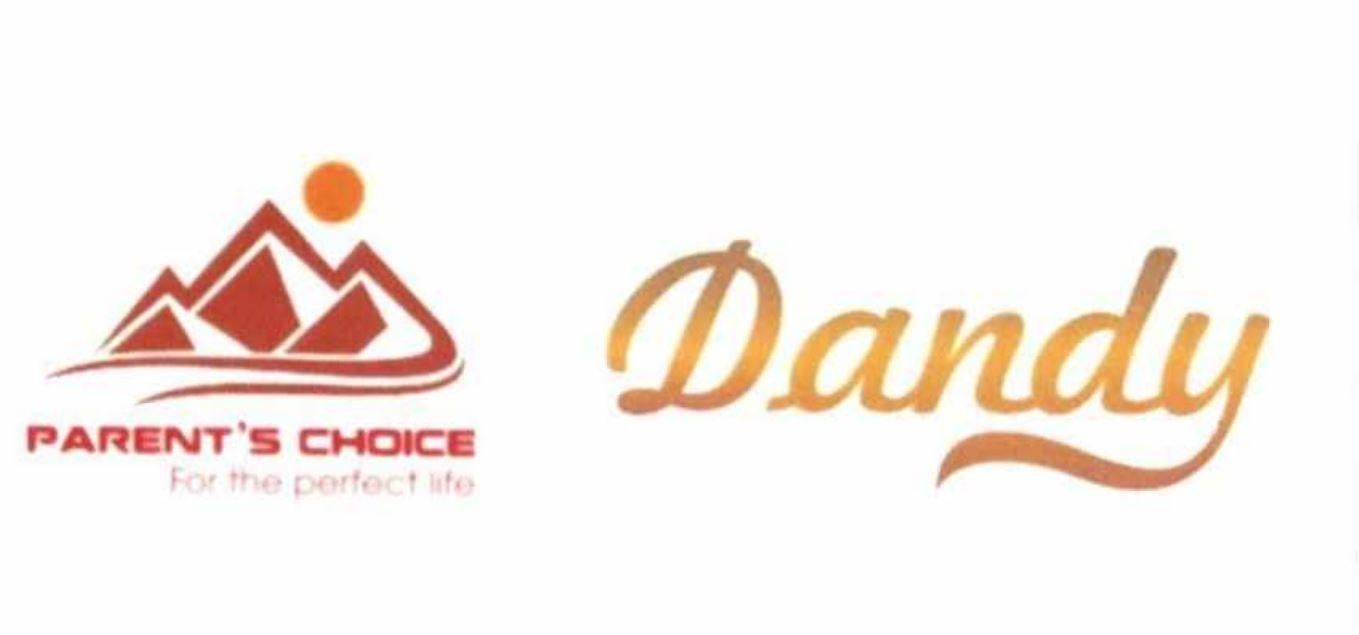Nhãn hiệu Dandy PARENT’S CHOICE For the perfect life  của Công ty TNHH TM DV Parent's Choice, số đơn 4-2024-25262
