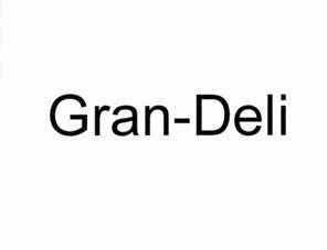 Nhãn hiệu Gran-Deli  của UNI-CHARM CORPORATION, số đơn 4-2024-30590