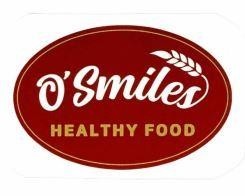 O’Smiles HEALTHY FOOD 