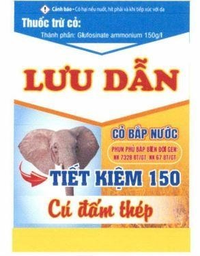 Nhãn hiệu LƯU DẪN CỎ BẮP NƯỚC PHUN PHỦ BẮP BIẾN ĐỔI GEN: NK 7328 BT/GT, NK 67 BT/GT TIẾT KIỆM 150 Cú đấm thép Cảnh báo-Có hại nếu nuốt, hít phải và khi tiếp xúc với da Thuốc trừ cỏ: Thành phần: Glufosinate ammonium 150g/l  của Vũ Đình Nhận, số đơn 4-2024-31725