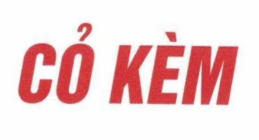 Nhãn hiệu CỎ KÈM  của Vũ Đình Nhận, số đơn 4-2024-31728