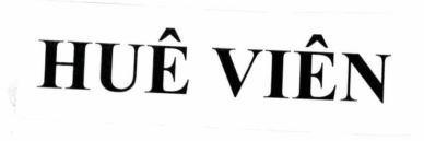 Công ty TNHH chế biến thực phẩm bánh pía lạp xưởng Tân Huê Viên的HUÊ VIÊN 品牌, 申请号 4-2024-40809