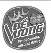 Nhãn hiệu ĐẾ VƯƠNG Trái cây SẠCH Vẹn sắc hương, vẹn dinh dưỡng  của CÔNG TY CỔ PHẦN DỊCH VỤ THƯƠNG MẠI TỔNG HỌP WINCOMMERCE, số đơn 4-2024-41179
