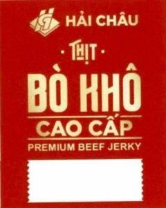 CÔNG TY TNHH THƯƠNG MẠI SẢN XUẤT THỰC PHẨM HẢI CHÂU的HC HẢI CHÂU THỊT BÒ KHÔ CAO CẤP PREMIUM BEEF JERKY 品牌, 申请号 4-2024-51532