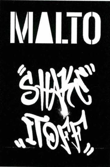 MALTO SHAKE IT OFF 
