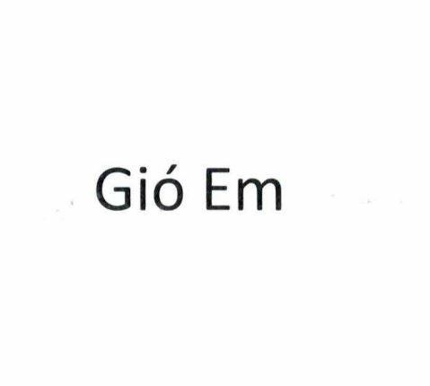 Nhãn hiệu Gió Em  của CÔNG TY CỔ PHẦN TẬP ĐOÀN YEAH1, số đơn 4-2025-04722