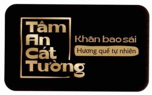 Tâm An Cát Tường Khăn bao sái Hương quế tự nhiên 