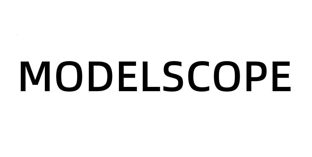 MODELSCOPE 