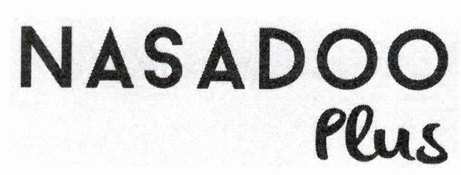 Trademark NASADOO PLUS  of CÔNG TY TNHH SINMED VIỆT NAM, application No 4-2025-05284