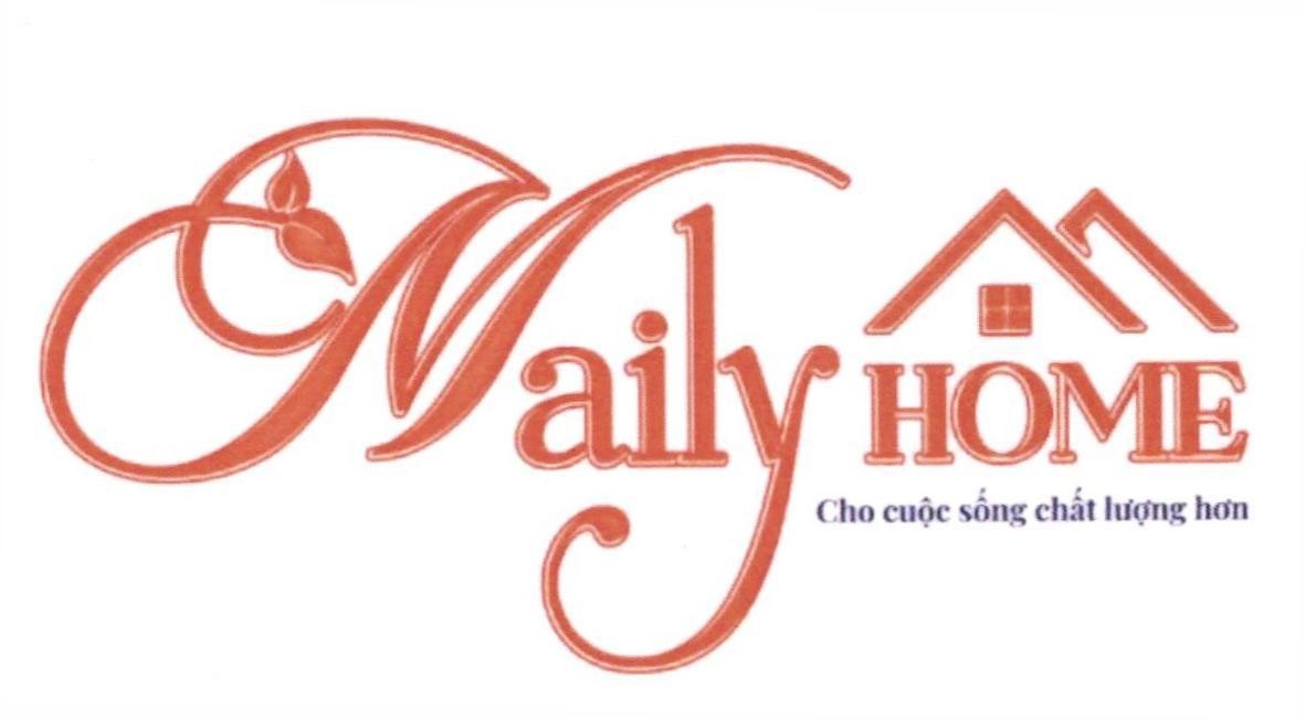 Maily HOME Cho cuộc sống chất lượng hơn 
