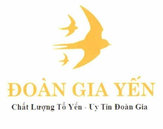 ĐOÀN GIA YẾN Chất Lượng Tổ Yến - Uy Tín Đoàn Gia 