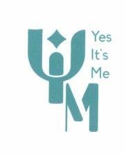 Nhãn hiệu YiM Yes It's Me  của Công ty cổ phần Ez Cosmetic Việt Nam, số đơn 4-2025-10345