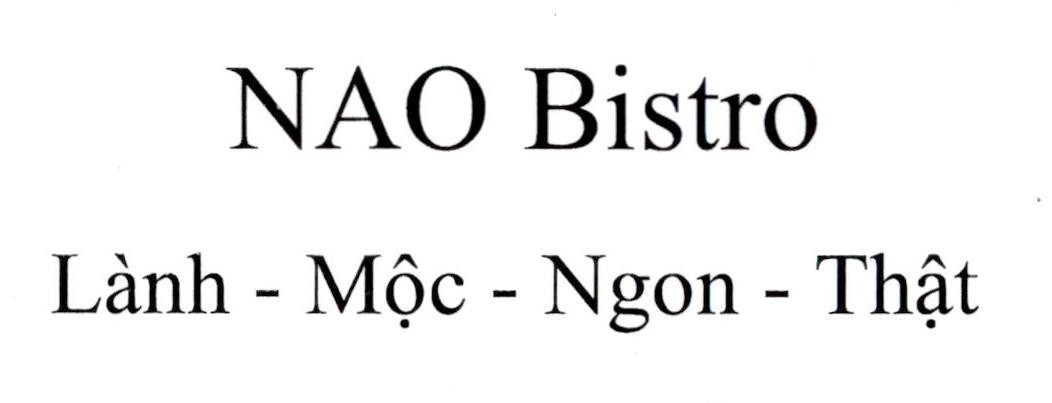 Nhãn hiệu NAO Bistro Lành - Mộc - Ngon - Thật  của Công ty cổ phần thực phẩm HOMEFOOD, số đơn 4-2025-15922