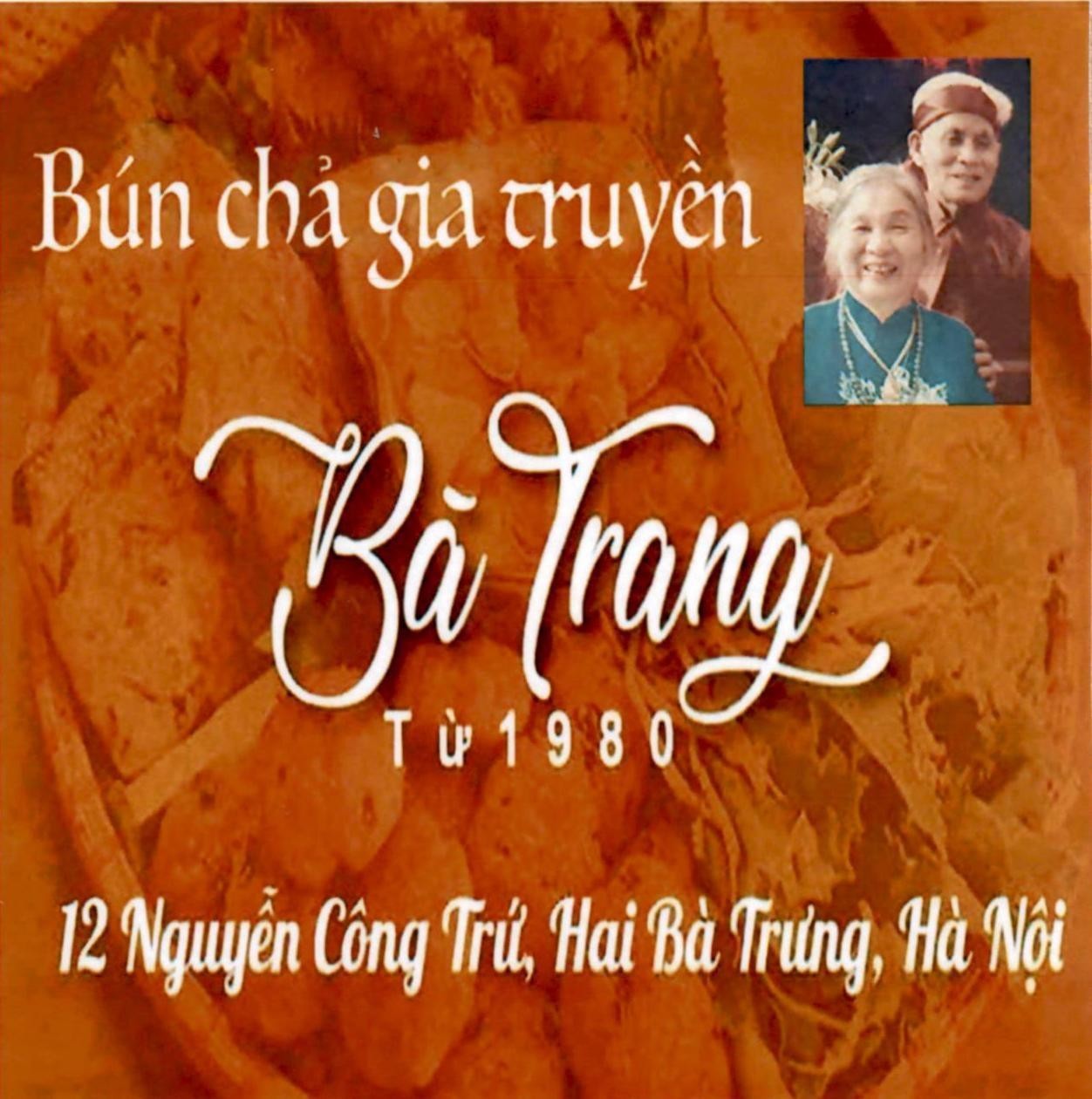 Nhãn hiệu Bún chả gia truyền Bà Trang Từ 1980 12 Nguyễn Công Trứ, Hai Bà Trưng, Hà Nội  của Phan Đình Chiến, số đơn 4-2025-18830