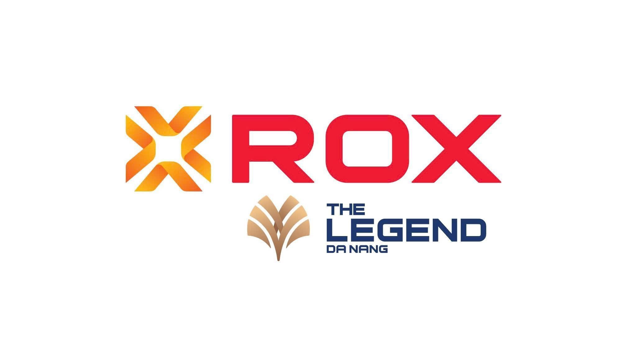 ROX THE LEGEND DA NANG 