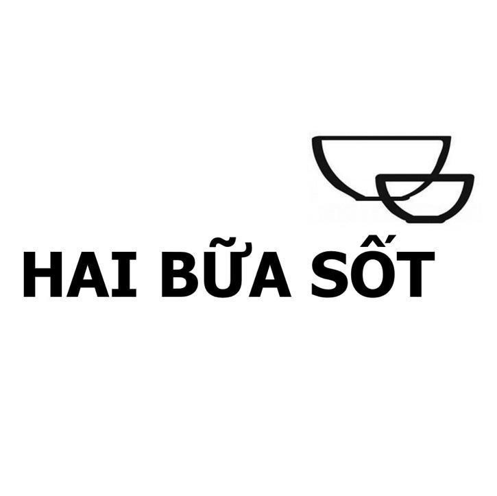 HAI BỮA SỐT 