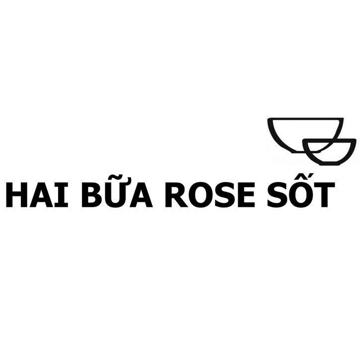 Trademark HAI BỮA ROSE SỐT  of DAREUN CO., LTD., application No 4-2025-29605