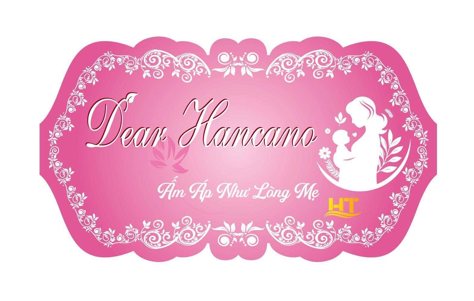 Dear Hancano Ấm Áp Như Lòng Mẹ HT 