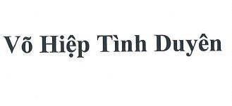 Nhãn hiệu Võ Hiệp Tình Duyên  của Công ty cổ phần công nghệ số 3C, số đơn 4-2025-33390