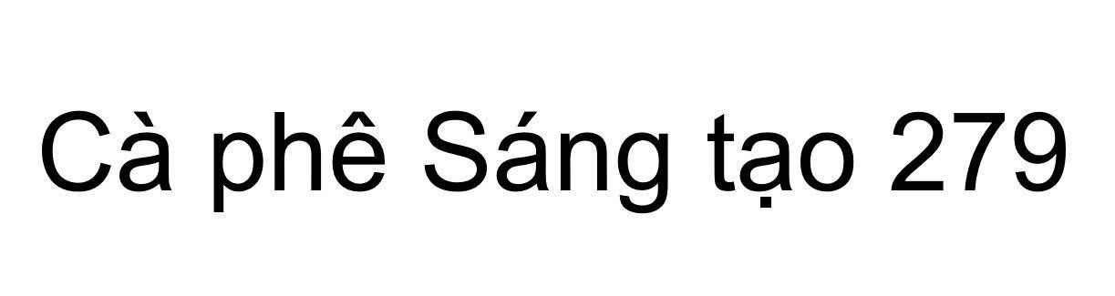 Cà phê Sáng tạo 279 