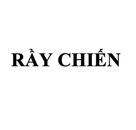 Nhãn hiệu RẦY CHIẾN  của CÔNG TY TNHH THUỐC BẢO VỆ THỰC VẬT HOÀNG PHÁT, số đơn 4-2025-34629