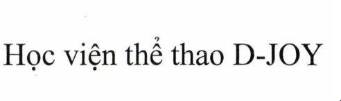 Học viện thể thao D-JOY 