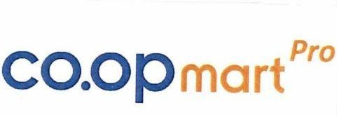 LIÊN HIỆP HỢP TÁC XÃ THƯƠNG MẠI TP. HỒ CHÍ MINH (SAIGON CO-OP)的co.opmart Pro 品牌, 申请号 4-2025-38186